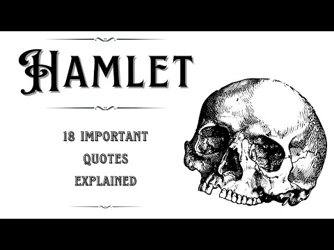 Hamlet - Most Important Quotes Explained