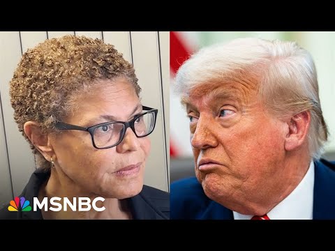 Trump admin. ‘blew up’ size of L.A. protests to create ‘false picture’ of events: L.A. Mayor Bass