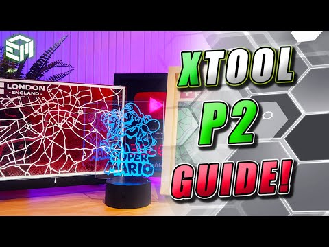 XTool P2 In Depth Review, Setup Guide, Material Settings, Laser Maps, Upgrades and More!