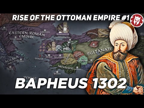 Beginning of the Ottoman State - Bapheus 1302 - Medieval DOCUMENTARY