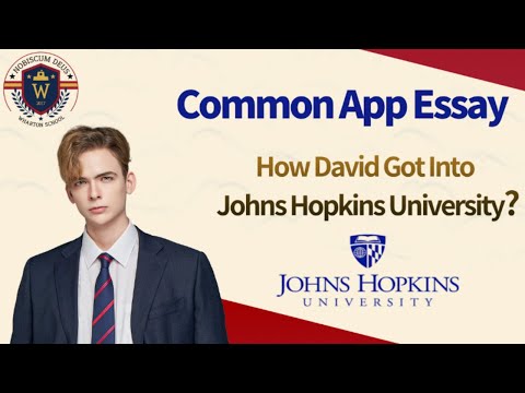 Common App Tips from a Johns Hopkins University Graduate