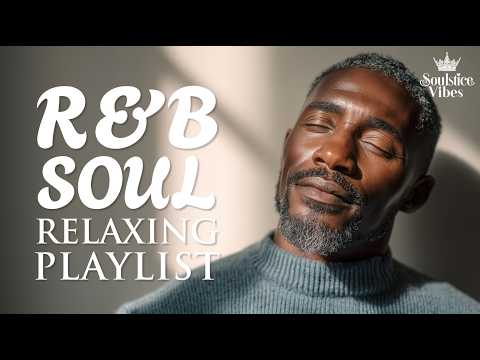 [Relax R&B] Romantic Soul – Smooth R&B That Warms the Heart / Soul / Jazz | Focus /Study / Work