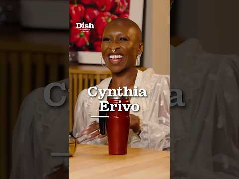 Coming up on Dish: Cynthia Erivo