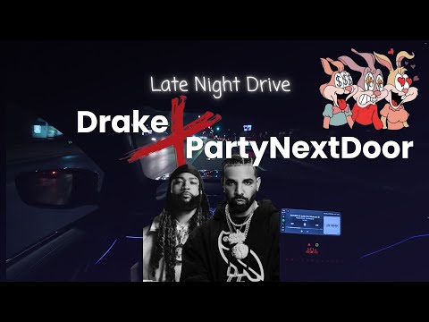 DRAKE & PARTYNEXTDOOR Hits Playlist  | Late Night Drive