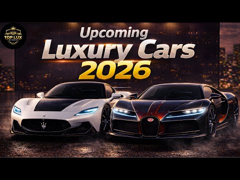 Top 7 New Upcoming LUXURY Cars  in 2026!