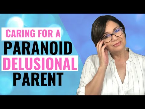 PARANOIA IN THE ELDERLY - How to Respond to Paranoia in Elderly Parents