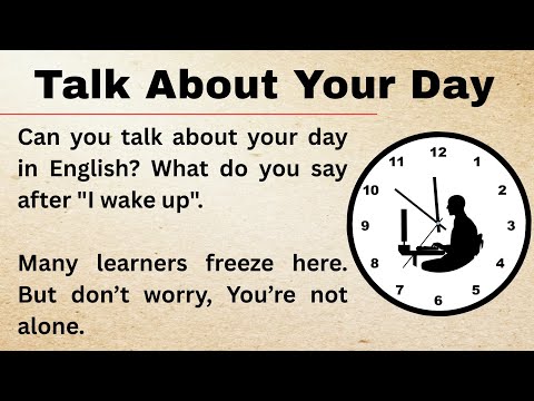 How to Describe Your Day in English | My Story | Graded Reader | Improve Your English