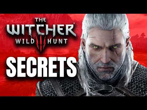 Witcher 3 - 69 Secrets ONLY Veteran Players Know