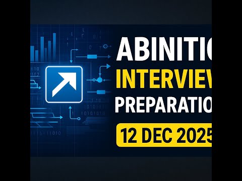 Abinitio Interview Preparation 12_Dec_2025