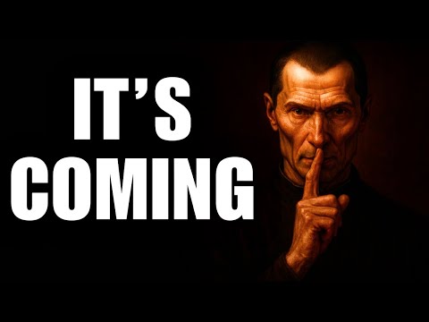 This Video Will Find You 24 Hours Before It Happens - Machiavelli