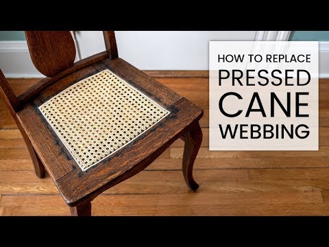 How to Replace Pressed Cane Webbing