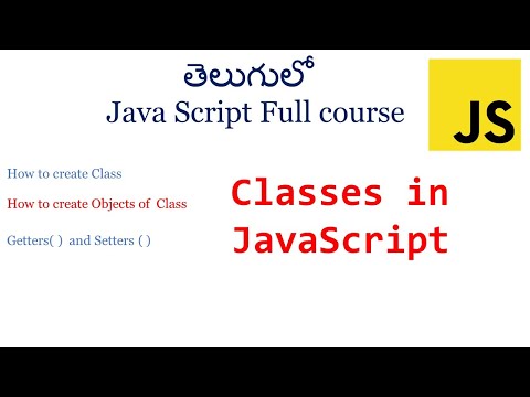 Classes in JavaScript | JavaScript Classes | Classes in JavaScript Telugu | getters and setters