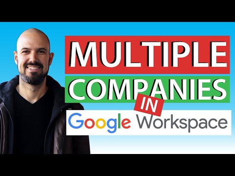 Running Two Companies in one Google Workspace Account
