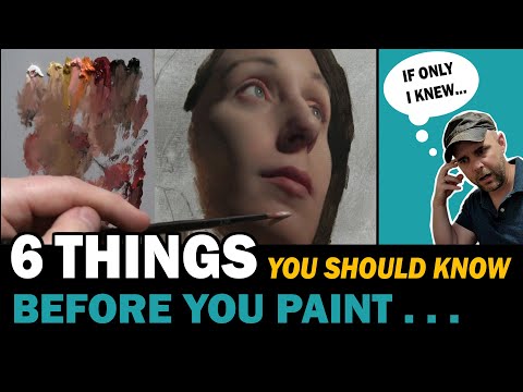 6 Things You Should Know Before You Start Oil Painting!