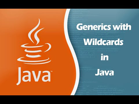 Generics with Wildcards in Java