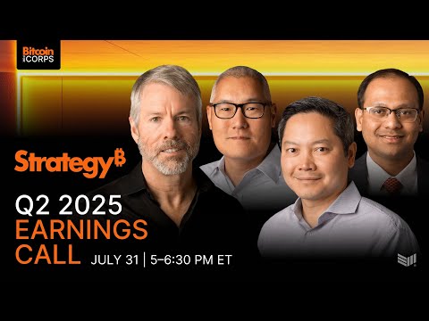 LIVE: Strategy (MSTR) Earnings Call Q2 2025 | Feat. Michael Saylor, Phong Le, Andrew Kang