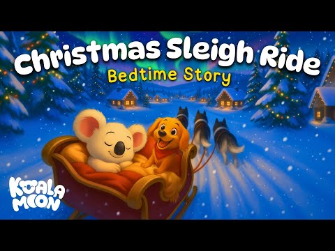 Sleepy Christmas Sleigh Ride π· πStorytime Adventure for Kidsπ
πΌ Bedtime Stories with Koko & Hector π΄