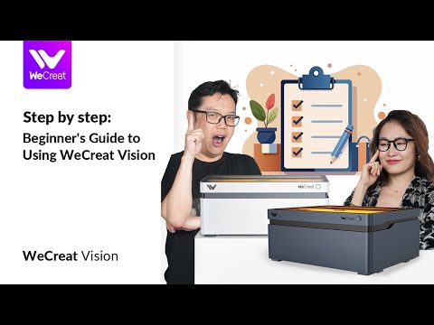 Step by step: Beginner's Guide to Using WeCreat Vision