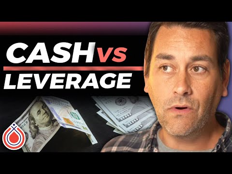 Cash vs. Leverage for Real Estate Investing