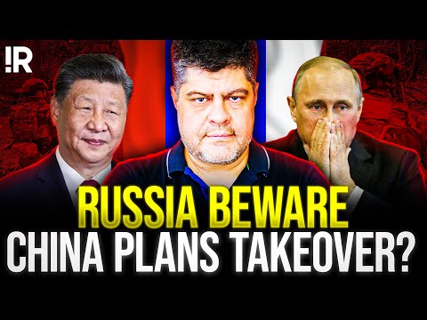 Is China Preparing a Russia Far East Takeover Scenario? Here’s the Evidence