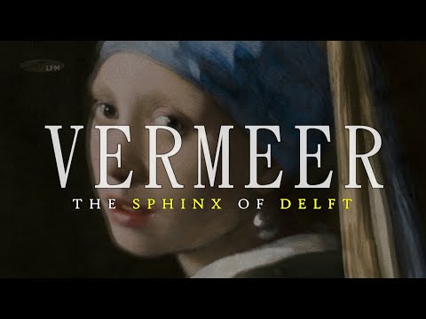 Johannes Vermeer – The Sphinx of Delft | Episode 1 | Life & Masterpieces