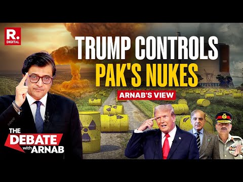 Arnab: Asim Munir Acting Like A Puppet To Trump, Nuke Disclosures Just A Stamp