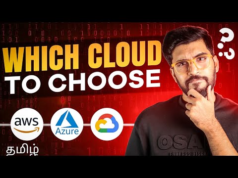 𝐀𝐖𝐒, 𝐆𝐂𝐏, 𝐀𝐳𝐮𝐫𝐞 : Which One is 𝐑𝐢𝐠𝐡𝐭 for You? in Tamil ☁️🌐