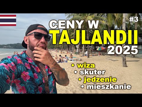 #3 Koszty życia w Tajlandii 2025 (Phuket) wszystko co musisz wiedzieć