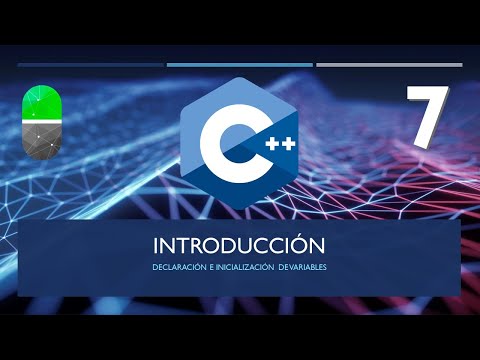 Curso C++. Declaración e inicialización de variables. Vídeo 7