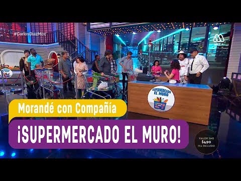 ¡Supermercado El Muro! - Morandé con Compañía 2018