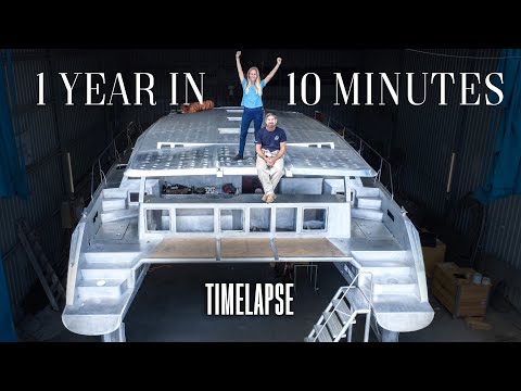INSANE One Year TIMELAPSE 🤯 Building Our Own Aluminum Catamaran