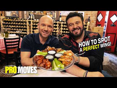 Sean Evans and Adam Richman’s Quest for the Best Chicken Wings | Pro Moves