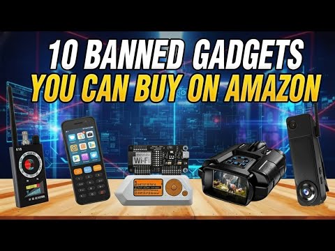 10 Banned Gadgets you can still buy on amazon