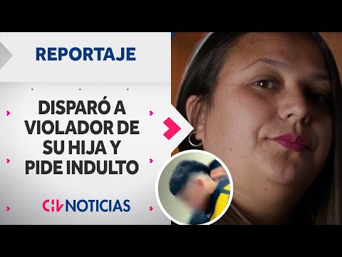 La mujer que disparó al violador de su hija ahora pide indulto: Este es su testimonio | REPORTAJES