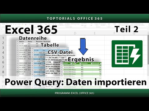 Power Query - Daten Importieren leicht gemacht | Excel 365 Tutorial
