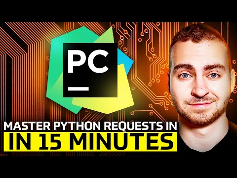 Master Python Requests In 15 Minutes. Call Any API