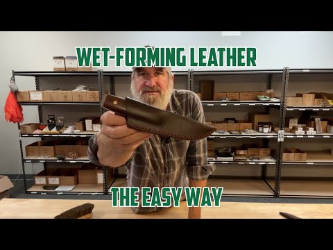 How to Wet Form a Leather Knife Sheath the Easy Way | Gray Bearded Green Beret