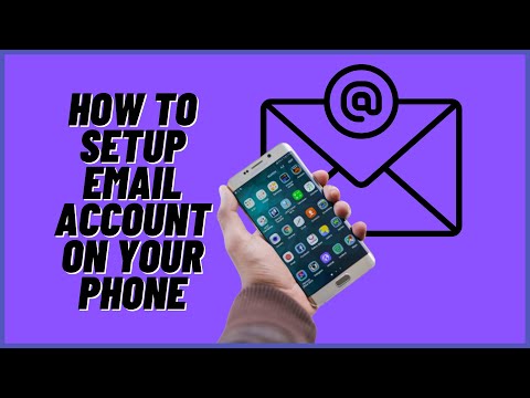 How to Setup Email Account On Your Android Phone