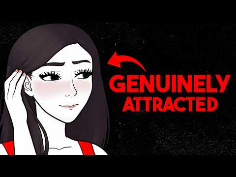 How To Spot If She's GENUINELY Attracted | Science