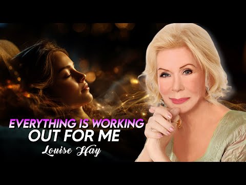 Louise Hay: Everything Is Working Out For Me | 5 HOUR Sleep Meditation and Affirmations