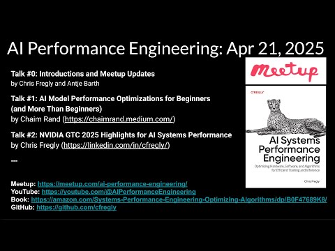 Nvidia GTC 2025 Recap + PyTorch Model Tuning +AI Systems Performance Engineering Tips