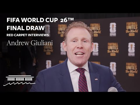 Andrew Giugiliani | FIFA World Cup 26™ Final Draw Red Carpet at the Kennedy Center