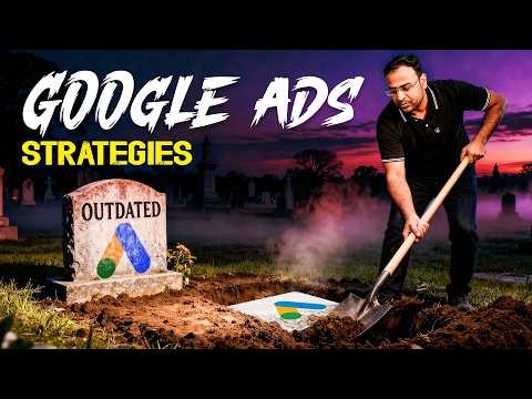 These Google Ads Strategies DEAD in 2026! (Umar Tazkeer)