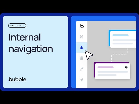 Internal navigation: Getting started with Bubble (7.2)