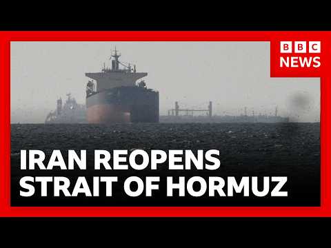 Iran declares strait of Hormuz open but few ships are passing through vital sea lane | BBC News