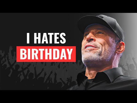 Why Some People Don’t Celebrate Their Birthday | Tony Robbins