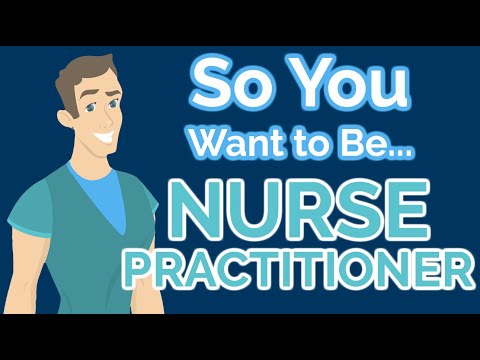So You Want to Be a NURSE PRACTITIONER [Ep. 25]
