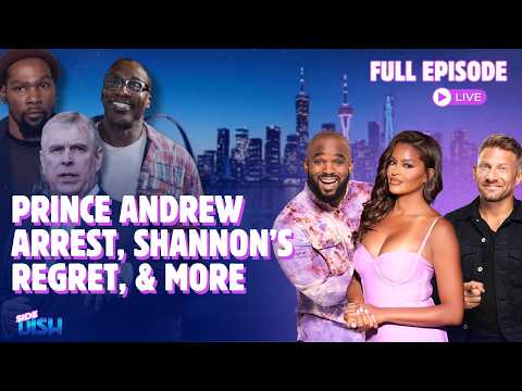Prince Andrew Arrested, Shannon Sharpe's Regret, and Kevin Durant's Burner Phone Drama