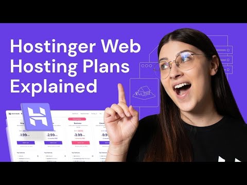 Hostinger web hosting plans explained: WordPress, VPS, and cloud