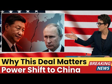 China Humiliates Putin as Russia Sells Its Future | Rachel M. Explains